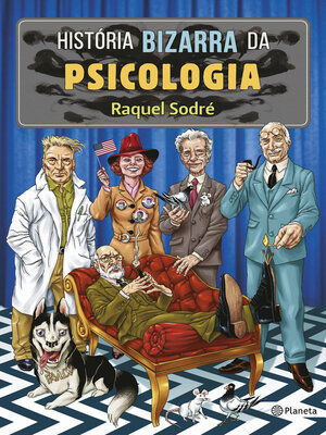 cover image of História bizarra da psicologia